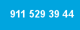 911 529 39 44 911 529 39 44